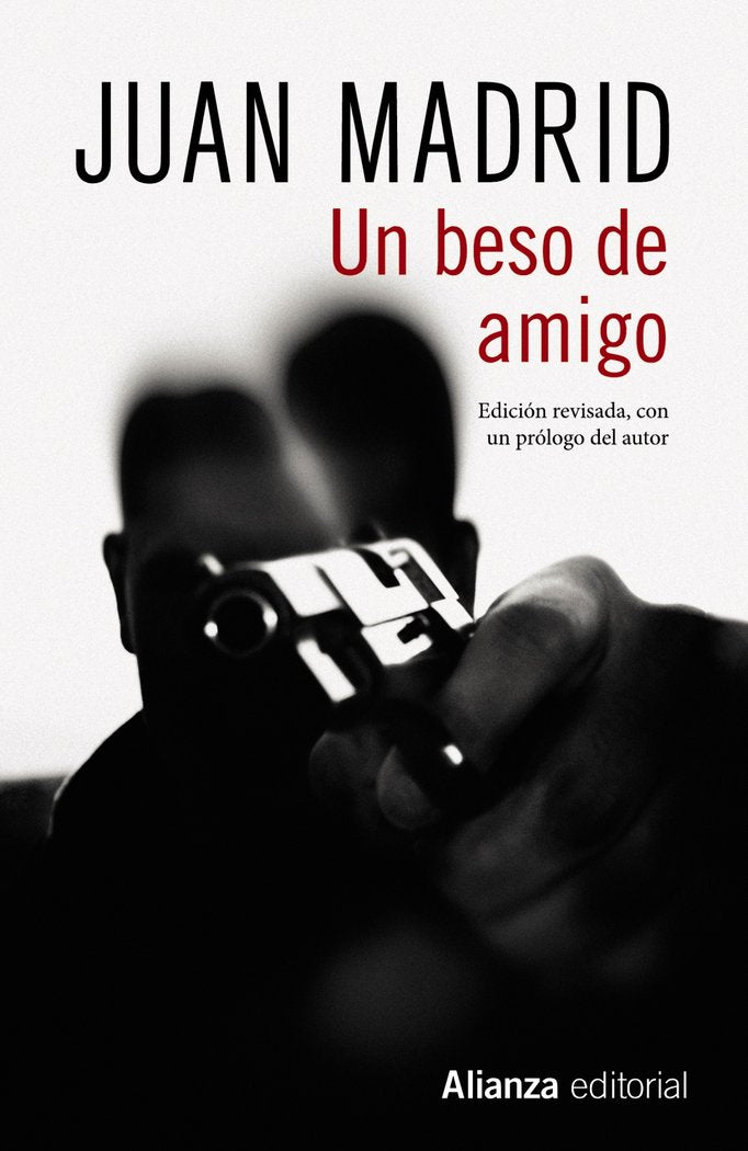 Un beso de amigo, de Madrid, Juan | portada del libro