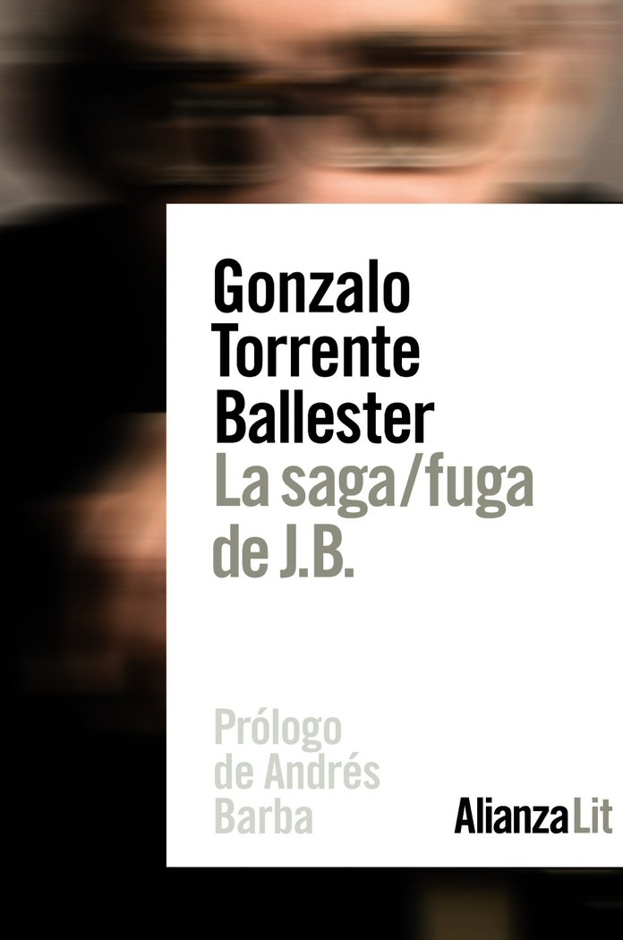 La saga/fuga de J.B., de Torrente Ballester, Gonzalo | portada del libro