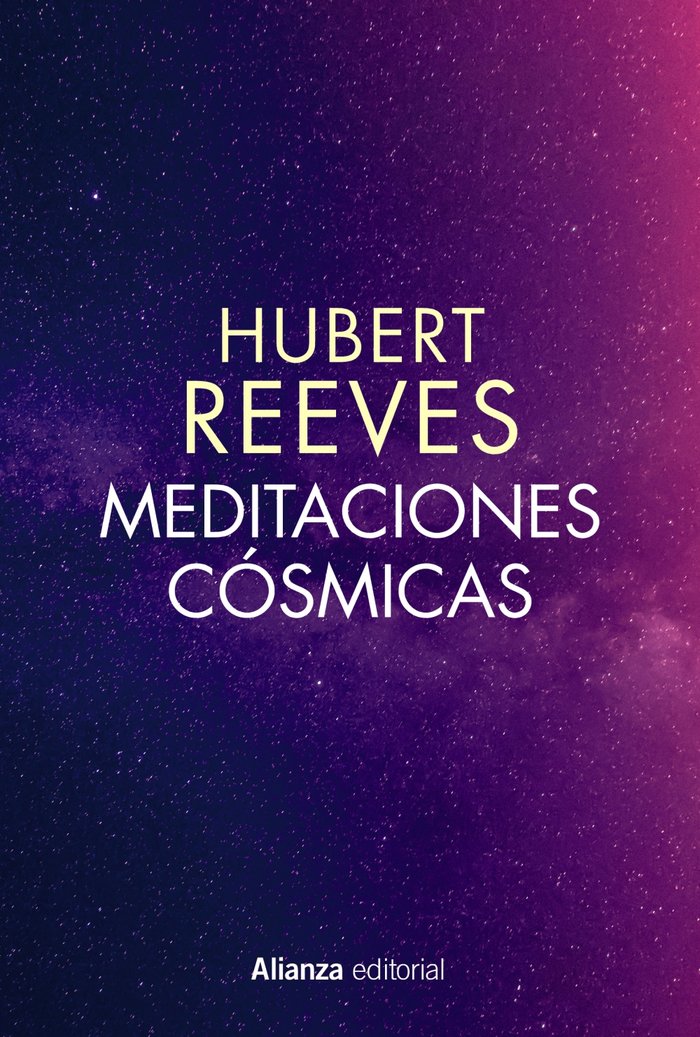 Meditaciones cósmicas, de Reeves, Hubert | portada del libro