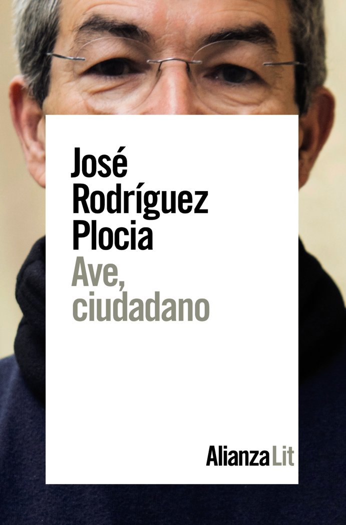 Ave, ciudadano, de Rodríguez Plocia, José | portada del libro