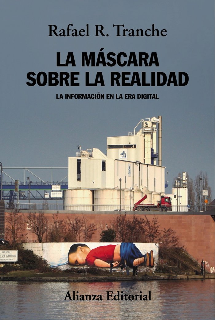 La máscara sobre la realidad, de Tranche, Rafael R. | portada del libro
