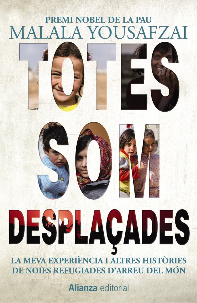 Totes som desplaçades, de Yousafzai, Malala | portada del libro