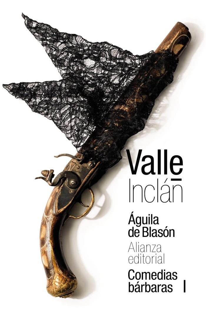 Águila de Blasón (Comedias bárbaras I), de Valle-Inclán, Ramón del | portada del libro