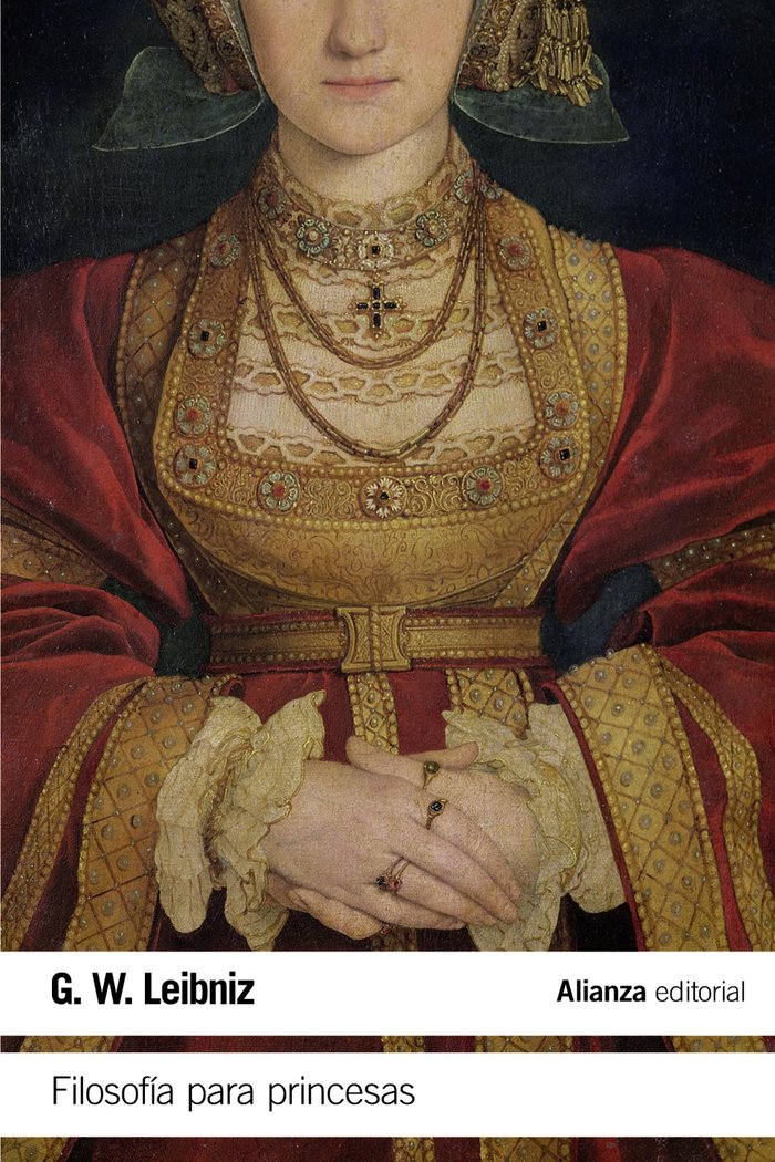Filosofía para princesas, de Leibniz, G. W. | portada del libro