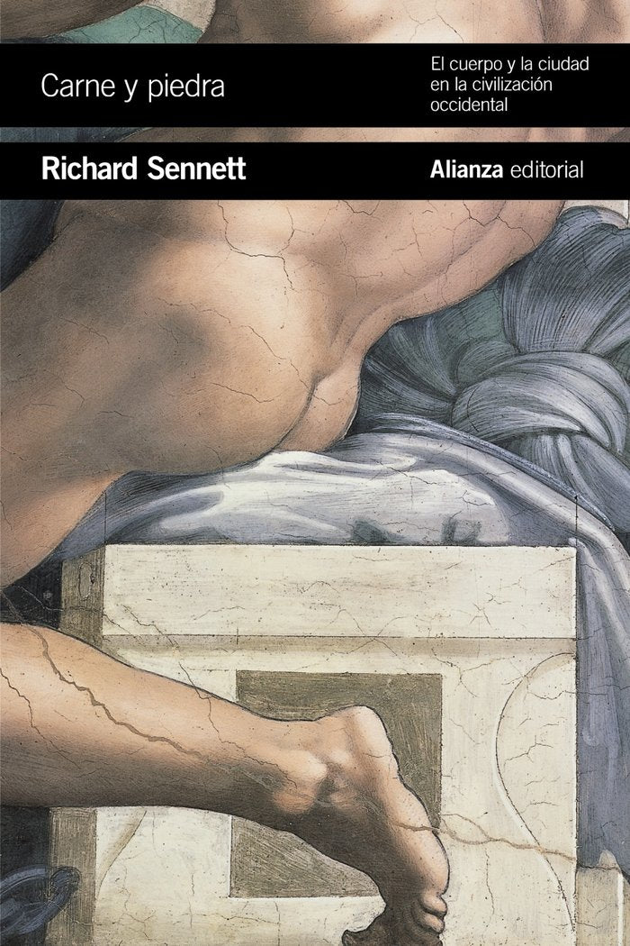 Carne y piedra, de Sennett, Richard | portada del libro