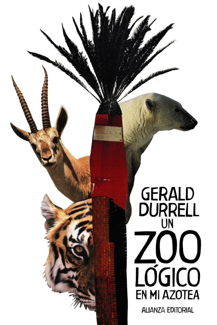 Un zoológico en mi azotea, de Durrell, Gerald | portada del libro