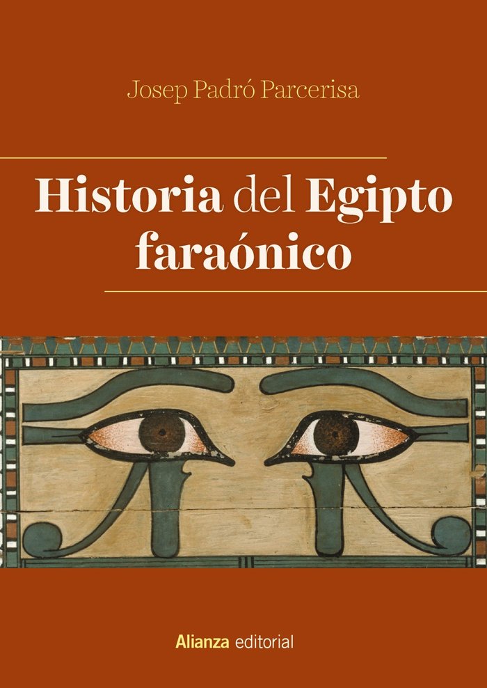Historia del Egipto faraónico, de Padró Parcerisa, Josep | portada del libro