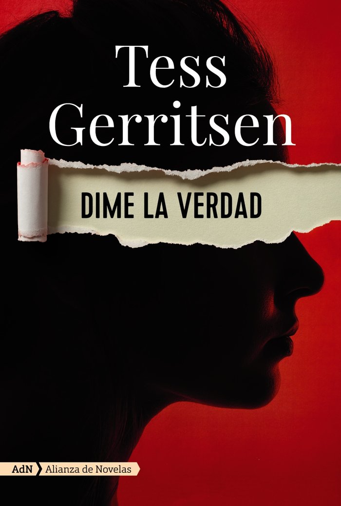 Dime la verdad (AdN), de Gerritsen, Tess | portada del libro