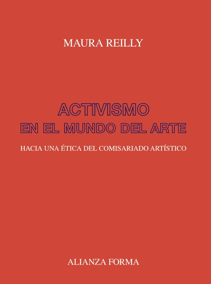 Activismo en el mundo del arte, de Reilly, Maura | portada del libro