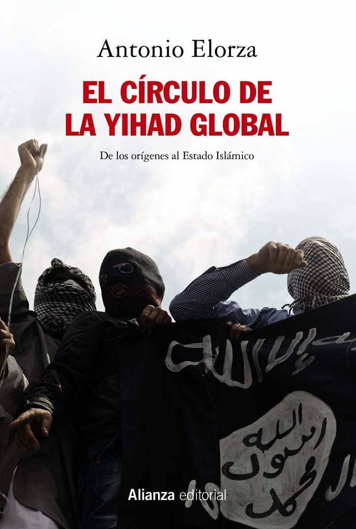 El círculo de la Yihad global, de Elorza, Antonio | portada del libro