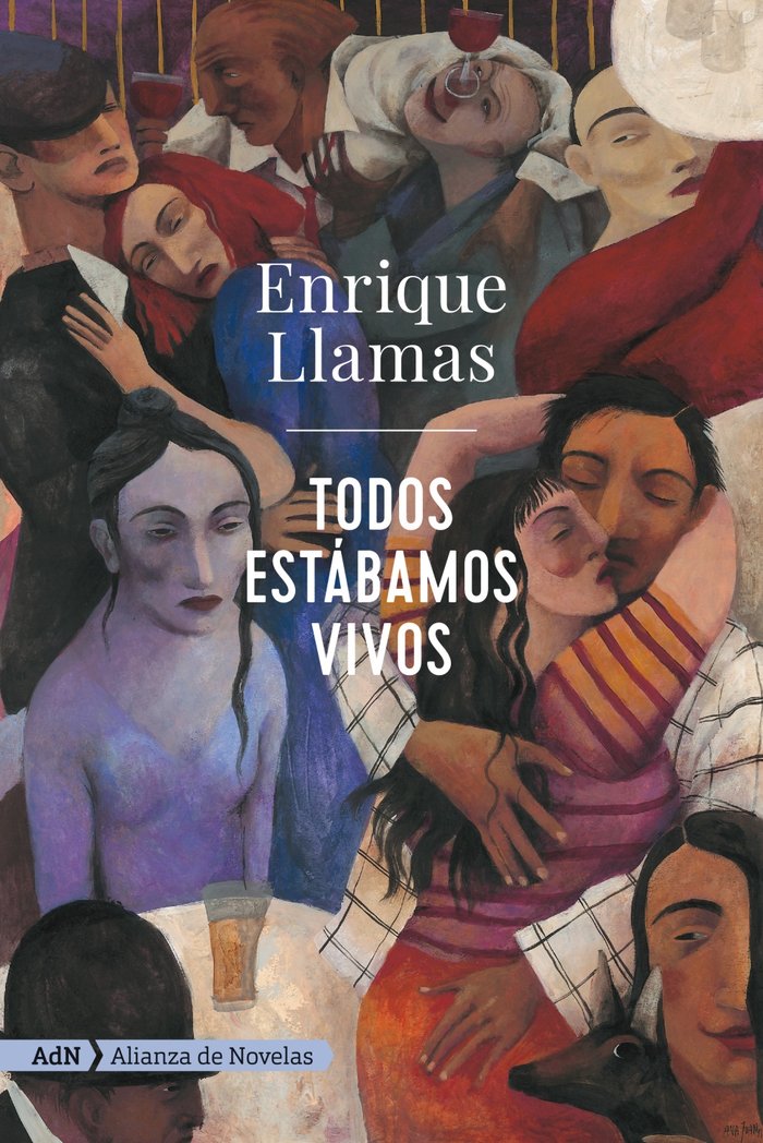 Todos estábamos vivos (AdN), de Llamas, Enrique | portada del libro