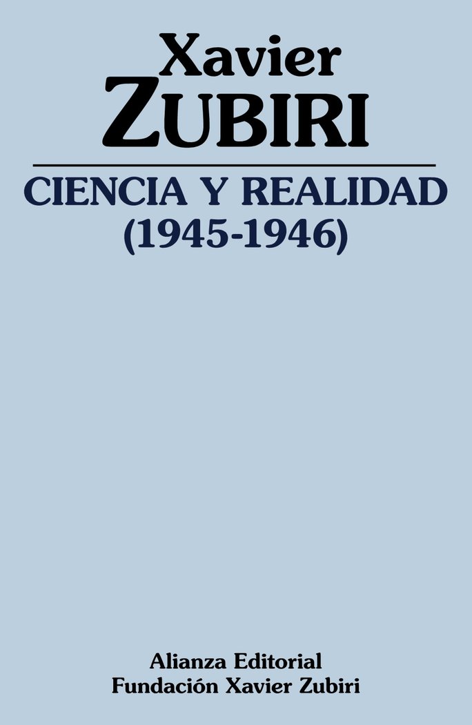 Ciencia y realidad (1945-1946), de Zubiri, Xavier | portada del libro
