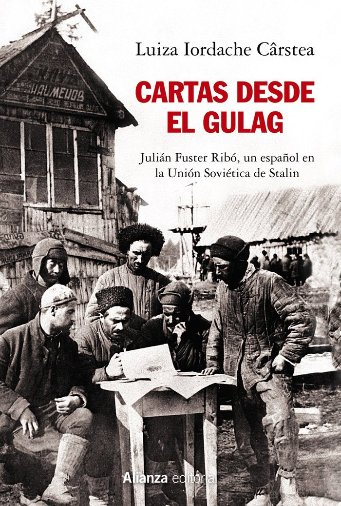 Cartas desde el Gulag, de Iordache, Luiza | portada del libro