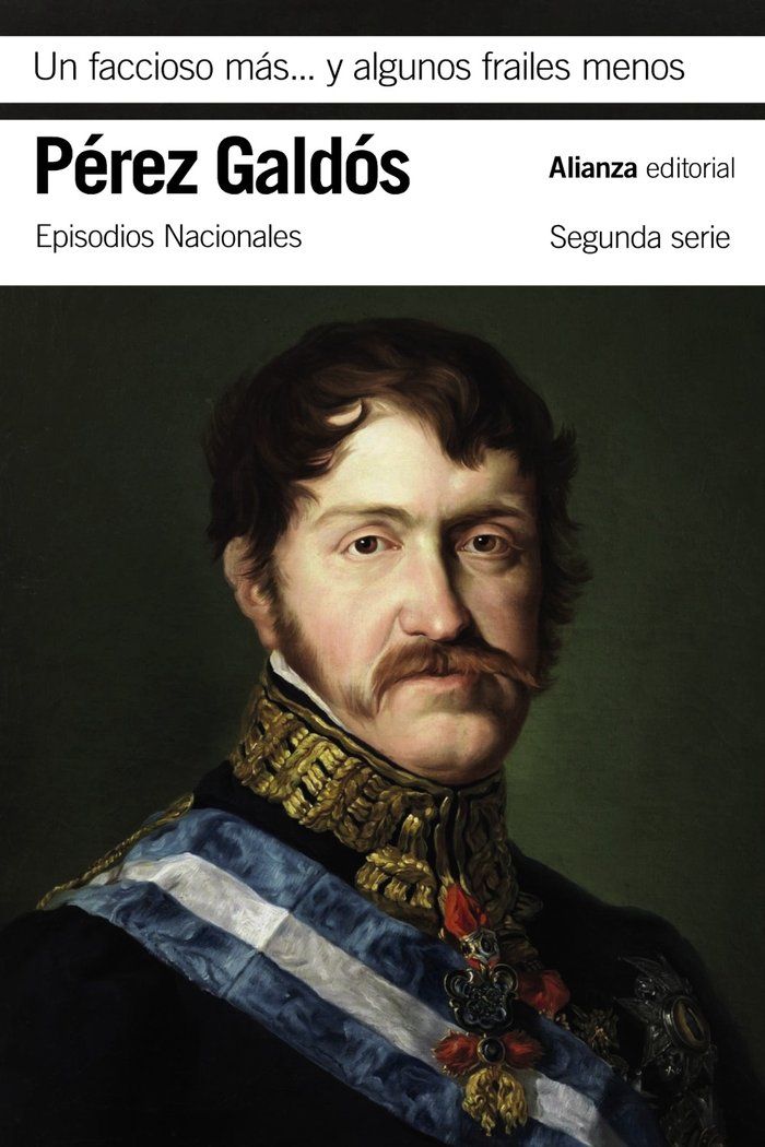 Un faccioso más y algunos frailes menos, de Pérez Galdós, Benito | portada del libro