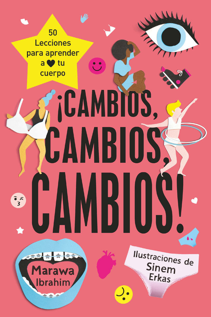¡Cambios, cambios, cambios!, de Ibrahim, Marawa | portada del libro