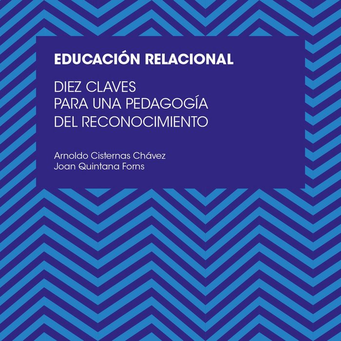 Diez claves para una educación relacional, de Quintana Forns, Joan | portada del libro