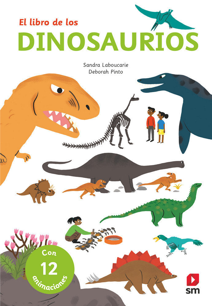 Los dinosaurios, de Laboucarie, Sandra | portada del libro