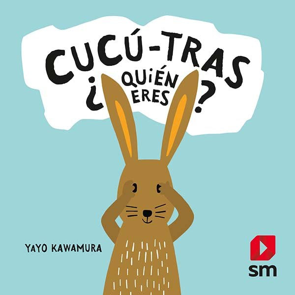 Cucú-tras ¿Quién eres?, de Kawamura, Yayo | portada del libro