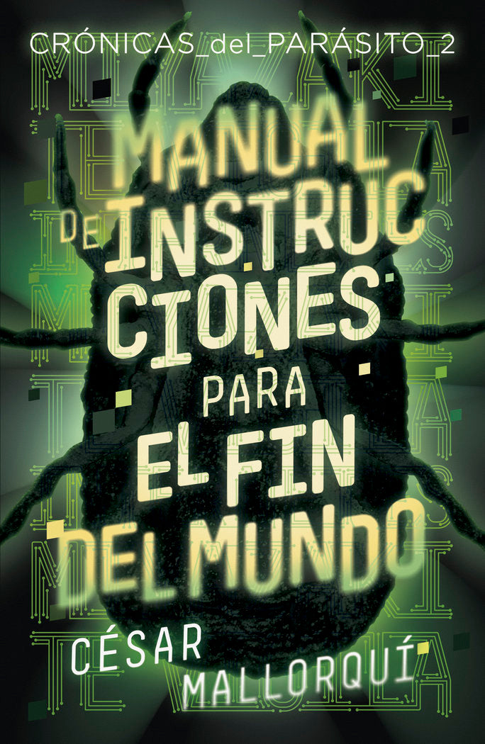 Manual de instrucciones para el fin del mundo, de Mallorquí, César | portada del libro