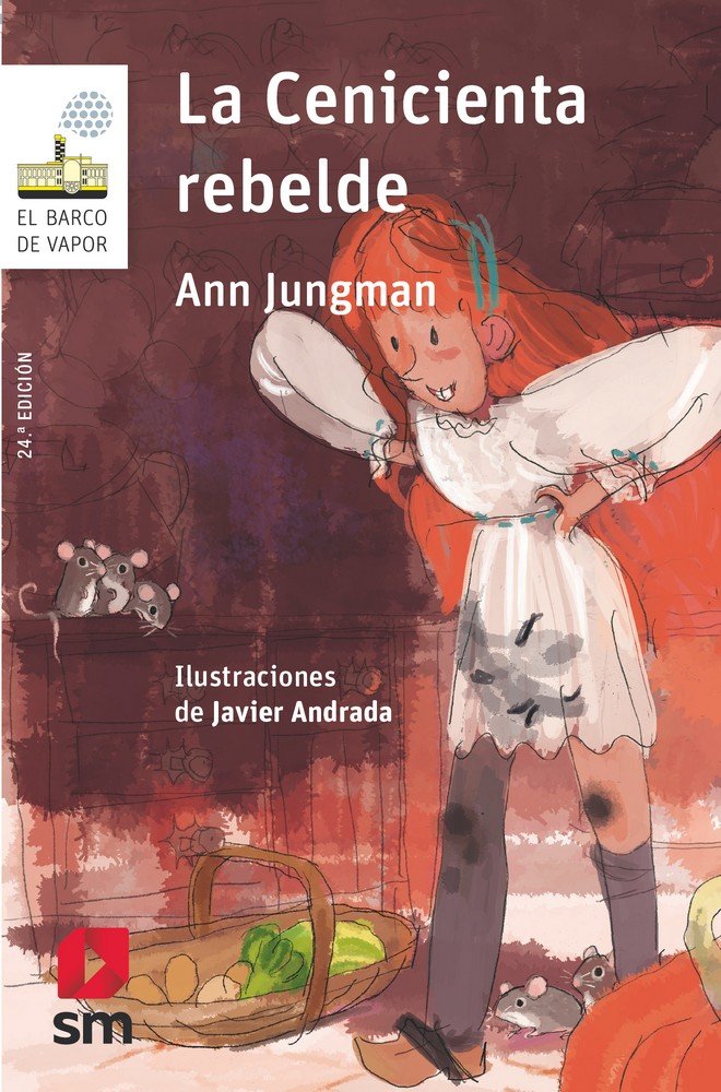 La Cenicienta rebelde, de Jungman, Ann | portada del libro