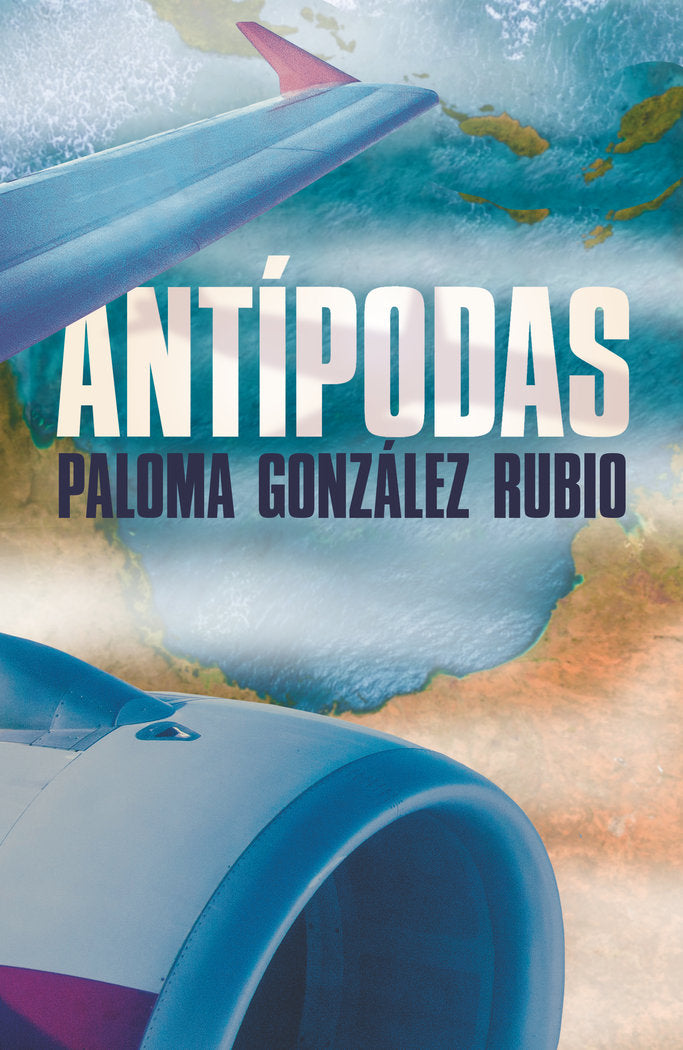 Antípodas, de González Rubio, Paloma | portada del libro