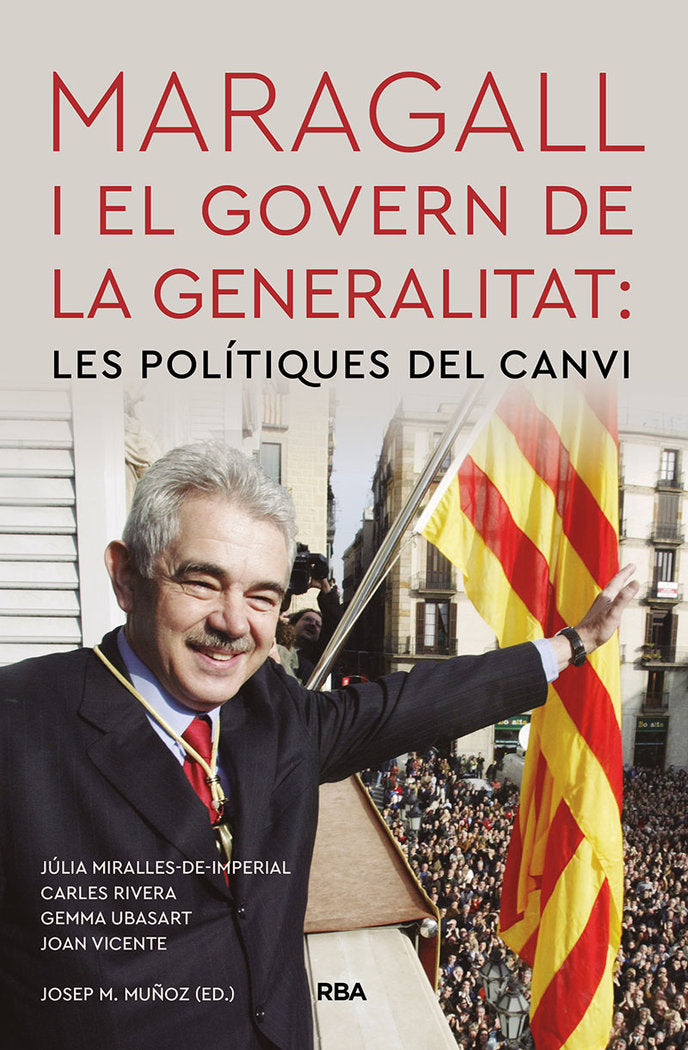 MARAGALL I EL GOVERN DE LA GENERALITAT, de RIVERA,CARLES | portada del libro