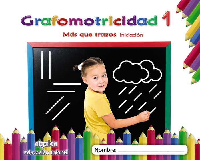 Grafomotricidad 1. Más que trazos. Iniciación, de Campuzano Valiente | portada del libro