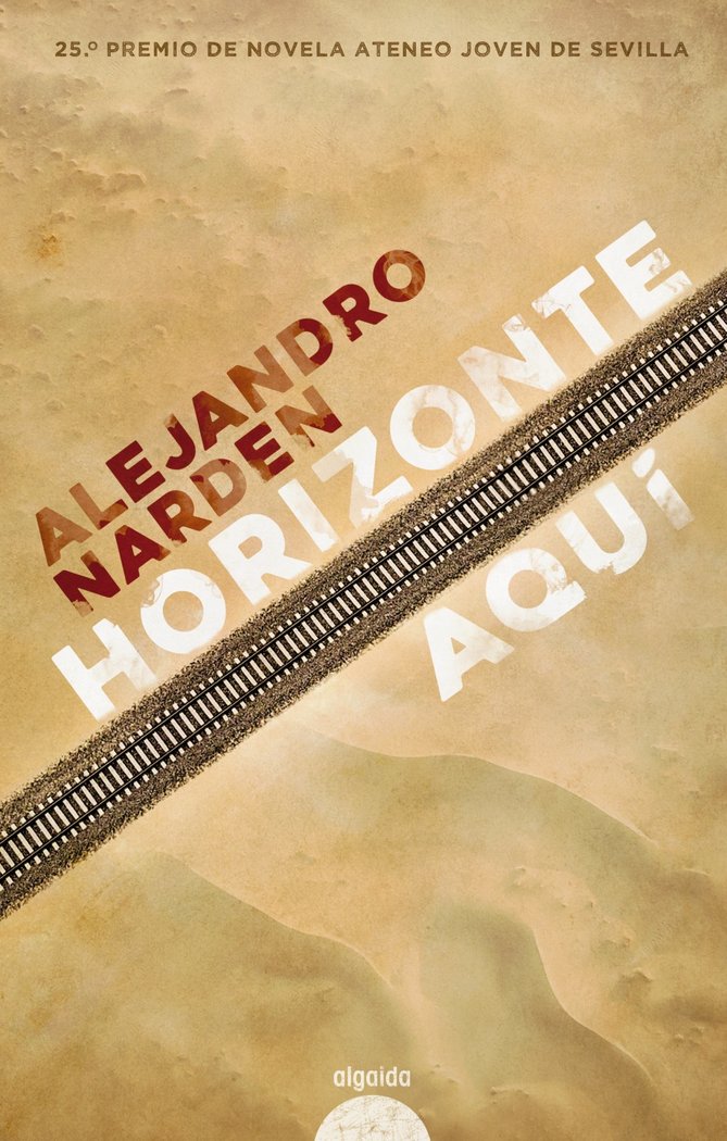Horizonte aquí, de Narden, Alejandro | portada del libro