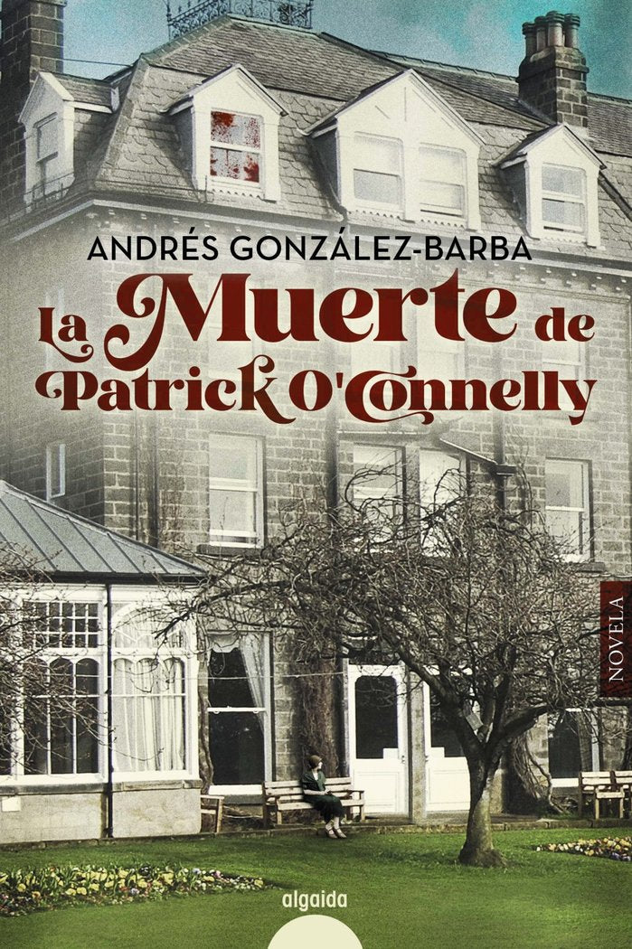 La muerte de Patrick O'Conelly, de GONZALEZ-BARBA CAPOTE, ANDRES | portada del libro