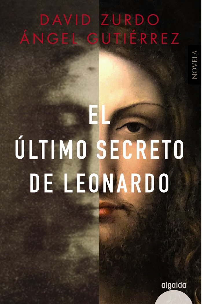 EL ULTIMO SECRETO DE LEONARDO, de ZURDO, DAVID | portada del libro