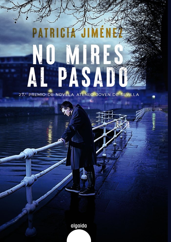 No mires al pasado, de JIMENEZ, PATRICIA | portada del libro