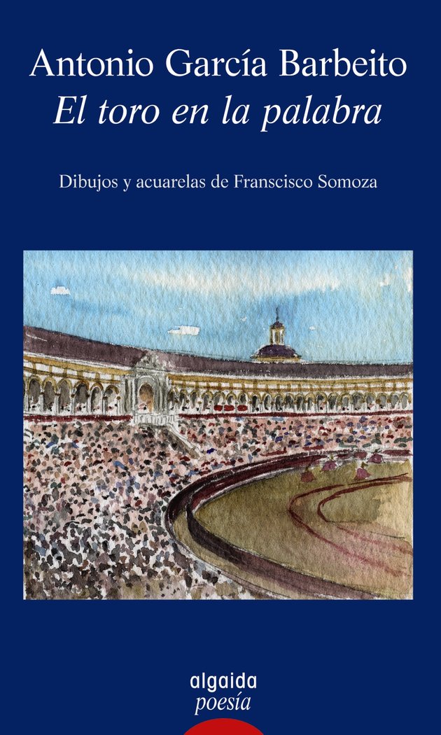 El toro en la palabra, de GARCIA BARBEITO, ANTONIO | portada del libro