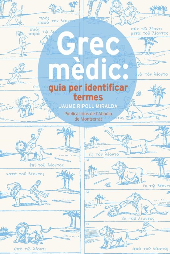 Grec mèdic: guia per identificar termes, de Ripoll Miralda, Jaume | portada del libro