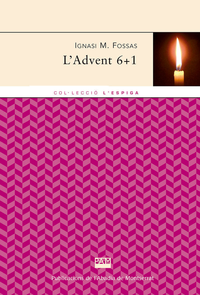L'Advent. 6+1, de Fossas i Colet, Ignasi M. | portada del libro