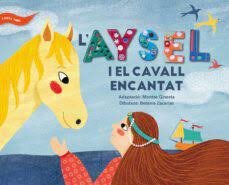 L'Aysel i el cavall encantat, de Anónimo | portada del libro