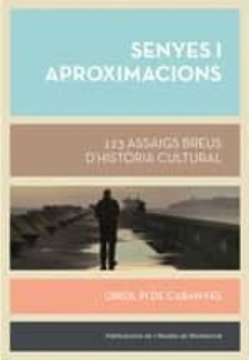 Senyes i aproximacions, de Pi de Cabanyes, Oriol | portada del libro