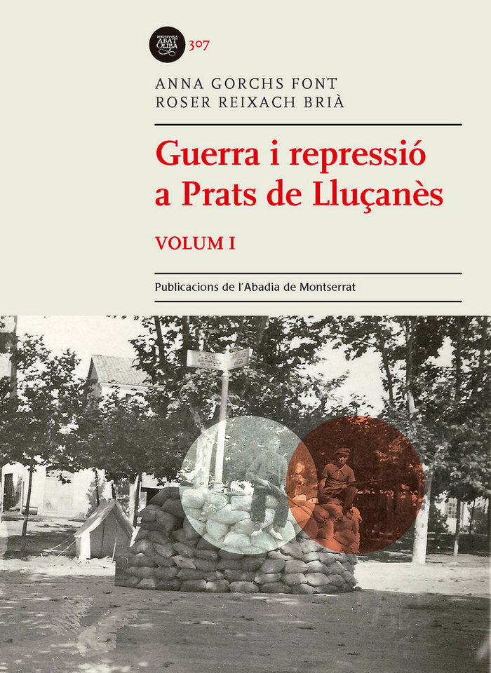 Guerra i repressió a Prats de Lluçanès, Volum I, de Reixach Brià, Roser | portada del libro