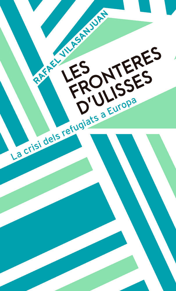 Les fronteres d'Ulisses, de Vilasanjuan Sampere, Rafael | portada del libro