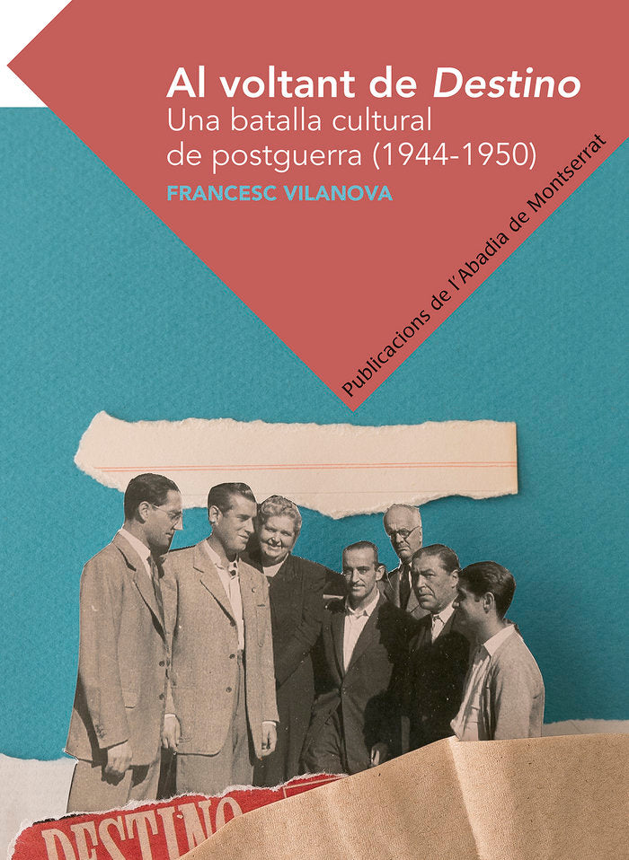 Al voltant de Destino, de Vilanova, Francesc | portada del libro