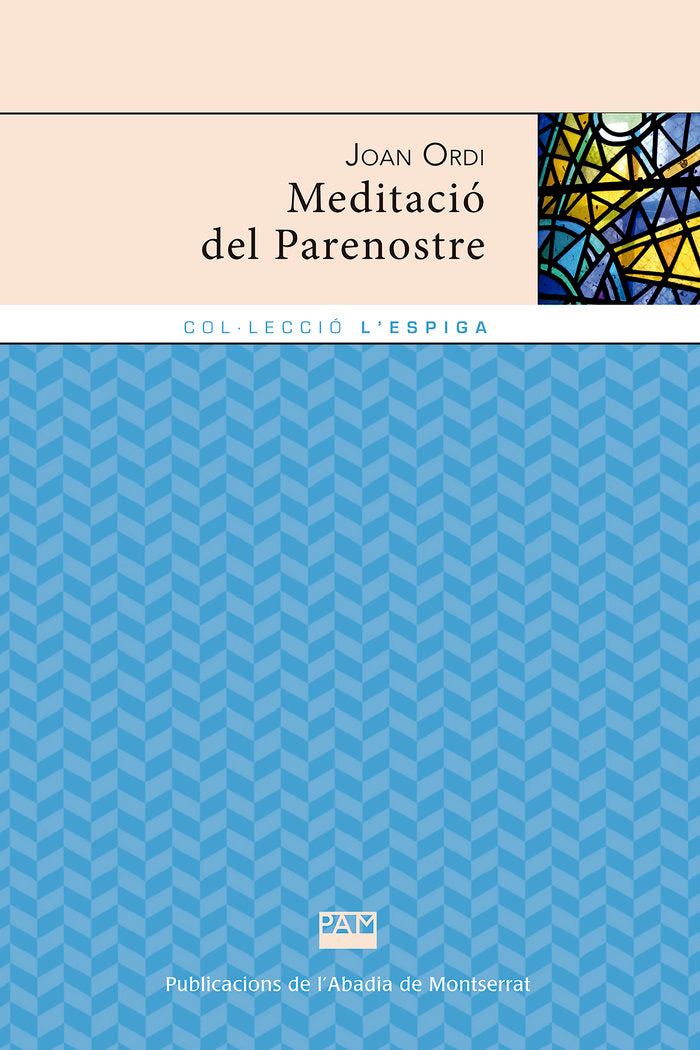 MEDITACIO DEL PARENOSTRE, de JOAN ORDI | portada del libro