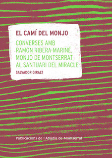EL CAMI DEL MONJO, de GIRALT, SALVADOR | portada del libro