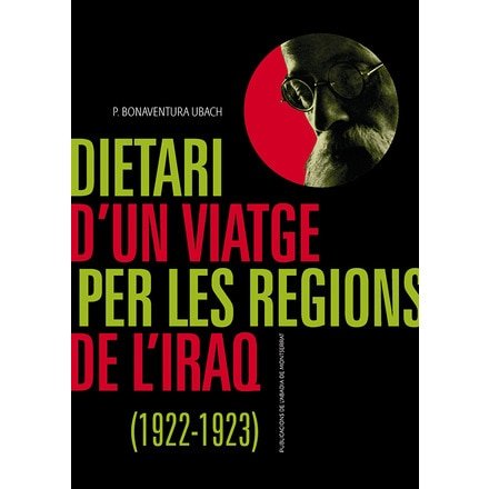 DIETARI DÆUN VIATGE PER LES REGIONS DE LÆIRAQ (1922-1923), de UBACH, BONAVENTURA | portada del libro