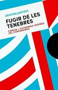 FUGIR DE LES TENEBRES, de JUNYENT, CRISTINA | portada del libro