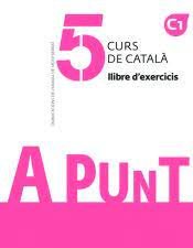 A PUNT. LLIBRE D'EXERCICIS, 5 | portada del libro