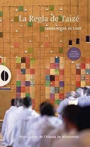 LA REGLA DE TAIZE, de ROGER,DE TAIZE | portada del libro