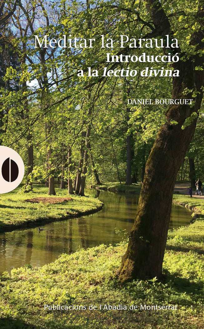 MEDITAR LA PARAULA, de DANIEL BOURGUET | portada del libro