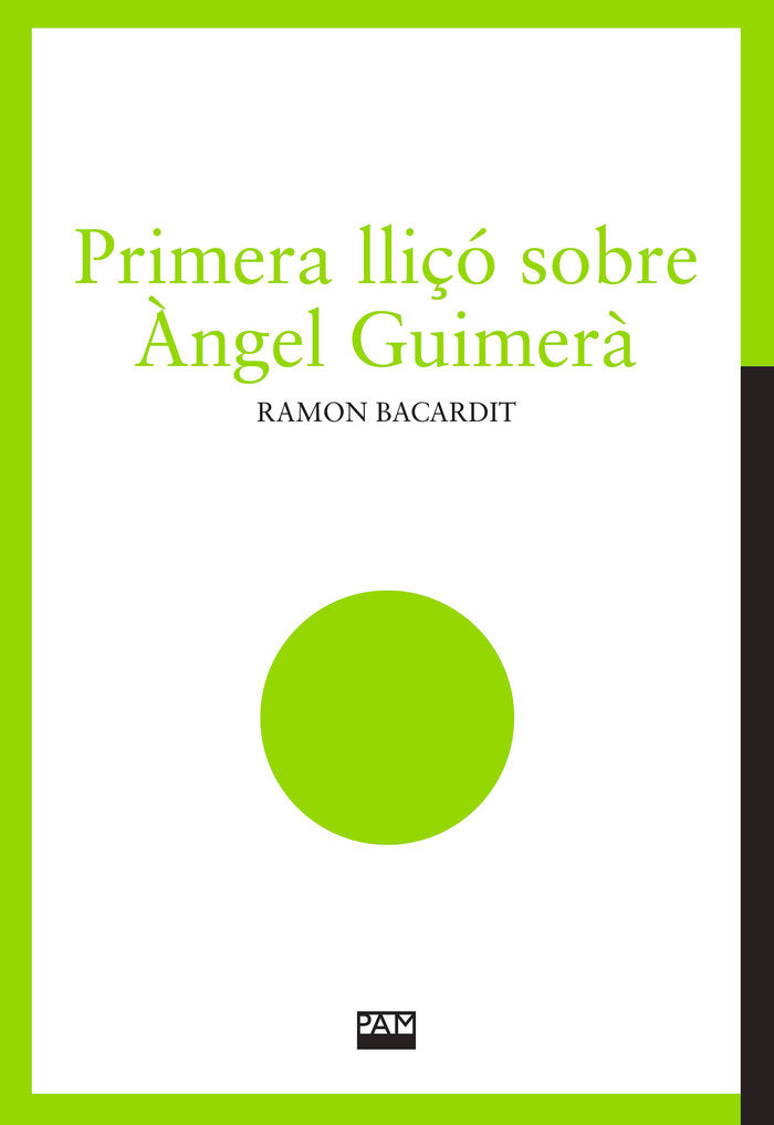 PRIMERA LLICO SOBRE ANGEL GUIMERA, de RAMON BACARDIT | portada del libro