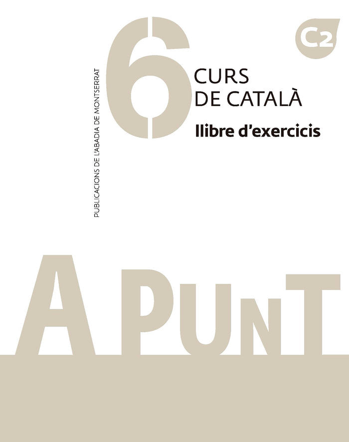 A PUNT 6 LLIBRE D'EXERCICIS, de VILAGRASA GRANDIA, ALBERT | portada del libro