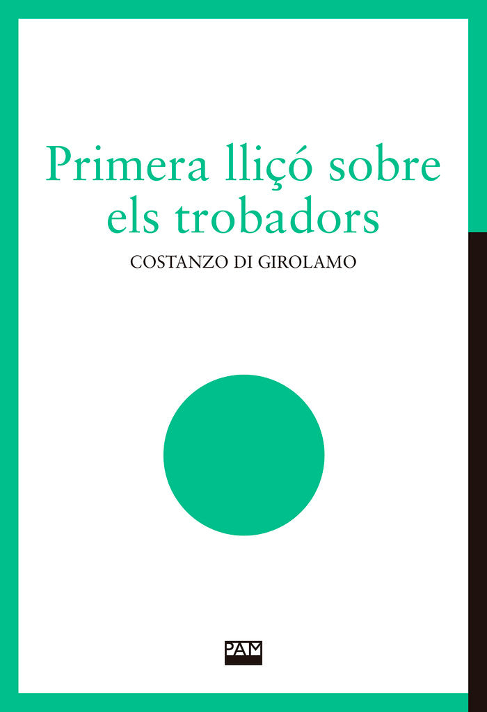 PRIMERA LLICO SOBRE ELS TROBADORS | portada del libro