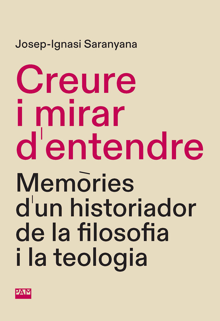 CREURE I MIRAR DENTENDRE, de JOSEP IGNASI SARANYANA | portada del libro